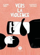 Vers la violence - Marguerite Boulanger