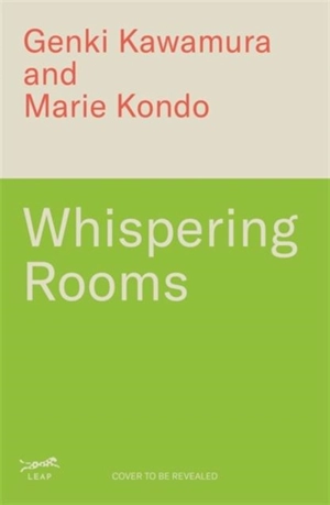 Whispering Rooms - Genki Kawamura