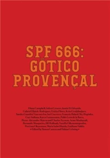 SPF 666 : Gotico Provençal - Sheila Diana Campbell