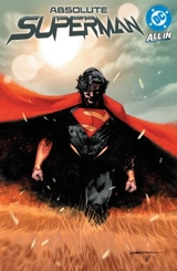 Absolute Superman Vol. 1 : Last Dust of Krypton - Jason Aaron