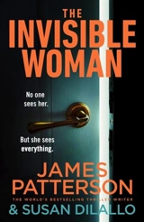 The Invisible Woman - Patterson, James