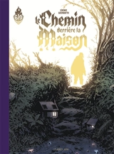 Le chemin derrière la maison - Gasparutto