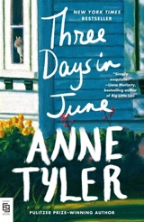 Three Days in June - Anne Tyler