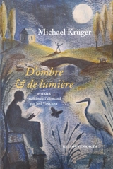 D'ombre et de lumière - Krüger, Michael