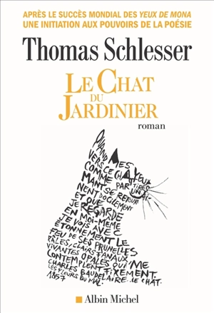 Le chat du jardinier - Thomas Schlesser