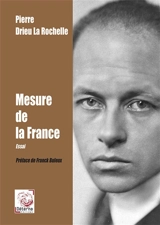 Mesure de la France - Pierre Drieu La Rochelle