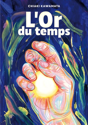 L'or du temps - Chiaki Kawamata