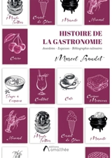 Histoire de la Gastronomie : Anecdotes : Esquisses - Bibliographie Culinaires - Fraudet, Marcel