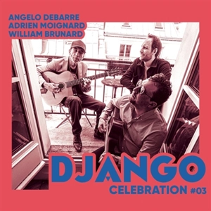 Django Celebration #03 - Angelo Debarre