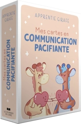 Mes cartes en communication pacifiante - Apprentie Girafe