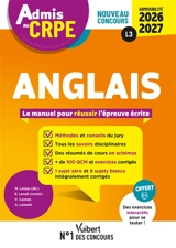 Anglais : tout pour réussir l'épreuve écrite : nouveau concours, admissibilité 2026-2027, L3 - Virginie Cavrois