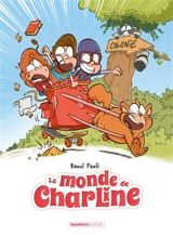 Le monde de Charline. Vol. 3 - Raoul Paoli