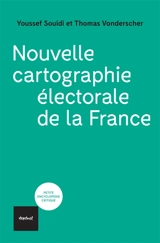 Nouvelle cartographie électorale de la France - Youssef Souidi