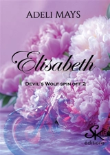Devil's wolf spin off. Vol. 2. Elisabeth - Adéli Mays