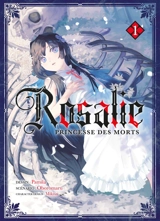 Rosalie, princesse des morts. Vol. 1 - Oboromaru