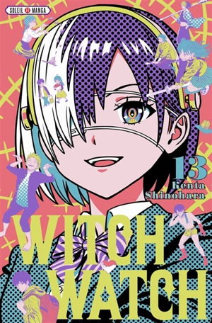 Witch watch. Vol. 13 - Kenta Shinohara