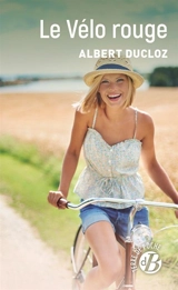 Le vélo rouge - Albert Ducloz
