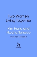 Two Women Living Together - Crystal Hana Kim