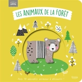 Les animaux de la forêt : avec 10 adorables animaux à découvrir ! - Rachel Elliot