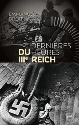 Les dernières heures du IIIe Reich - Emmanuel Droit