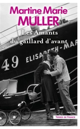 Les amants du gaillard d'avant - Martine-Marie Muller