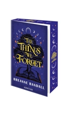 The things we forget - Breanne Randall
