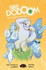 Péril à la tour du grand savoir 3 - Jean-François Laliberté