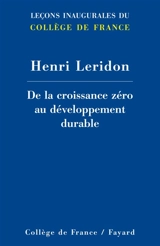 De la croissance zéro au développement durable - Henri Leridon