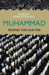 Muhammad : Prophet for Our Time - Armstrong, Karen