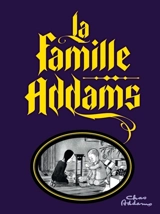 La famille Addams - Charles Addams