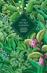 The Secret Garden - Frances Hodgson Burnett