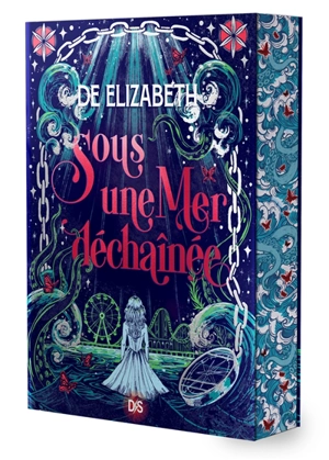 Sous une mer déchaînée - Elizabeth De