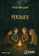 Perdues : roman jeunesse - Paul Bruard