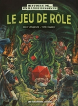 Histoire du jeu de rôle - Fred Van Lente