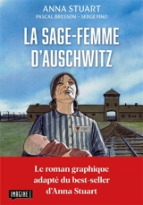 La sage-femme d'Auschwitz - Pascal Bresson