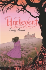 Hurlevent - Emily Brontë