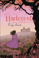 Hurlevent - Emily Brontë