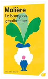 Le bourgeois gentilhomme - Molière