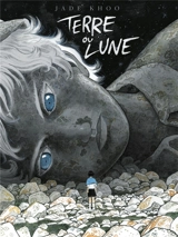 Terre ou Lune. Vol. 1 - Jade Khoo