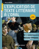 L'explication de texte littéraire à l'oral - Pierre Lyraud