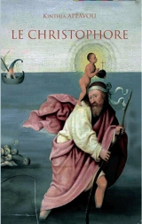 Le Christophore - Kinthia Appavou