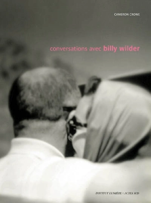Conversations avec Billy Wilder - Billy Wilder