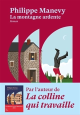 La montagne ardente - Philippe Manevy