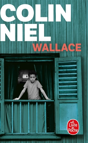 Wallace - Colin Niel
