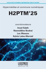 Hypermédias et communs numériques : actes de H2PTM'25, 15, 16 et 17 octobre 2025, Université de Lorraine-Metz - Conférence internationale Hypertextes et hypermédias (18 ; 2025 ; Metz)