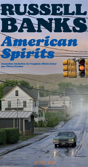 American spirits - Russell Banks