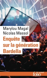 Enquête sur la génération Bardella - Marylou Magal