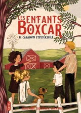 Les enfants Boxcar. Vol. 7. Le cabanon mystérieux - Gertrude Chandler Warner