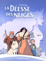 La déesse des neiges - Lola Koenig