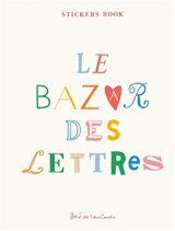 Le bazar des lettres - Zoé de Las Cases